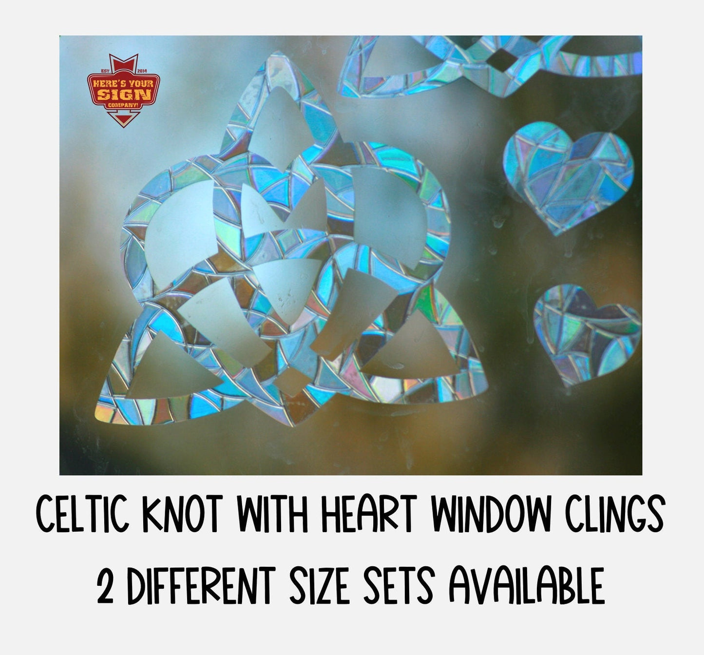 Celtic Knot with Heart. Two size options. Charmed Triquetra Window Clings. Sun Catcher. Rainbow Prism Decoration. Static Window Cling.